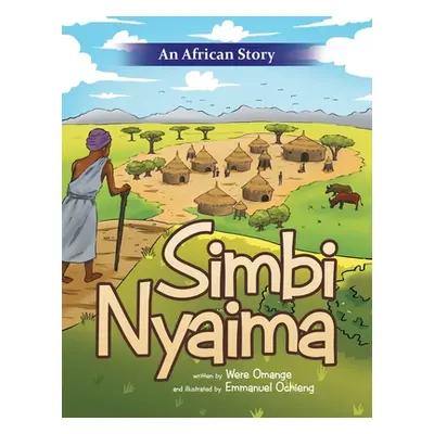 "Simbi Nyaima" - "" ("Omange Were")(Paperback)