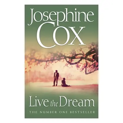 "Live the Dream" - "" ("Cox Josephine")(Paperback)