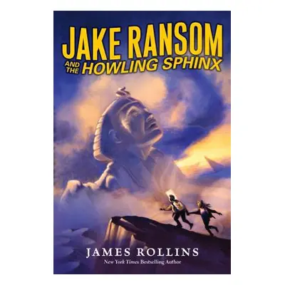 "Jake Ransom and the Howling Sphinx" - "" ("Rollins James")(Paperback)