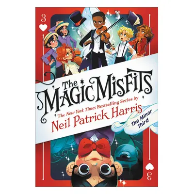 "The Magic Misfits: The Minor Third" - "" ("Harris Neil Patrick")(Paperback)