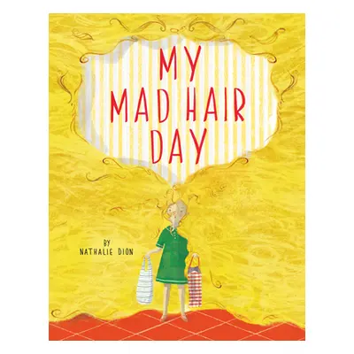 "My Mad Hair Day" - "" ("Dion Nathalie")(Pevná vazba)