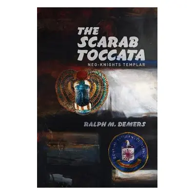 "The Scarab Toccata" - "" ("DeMers Ralph")(Paperback)