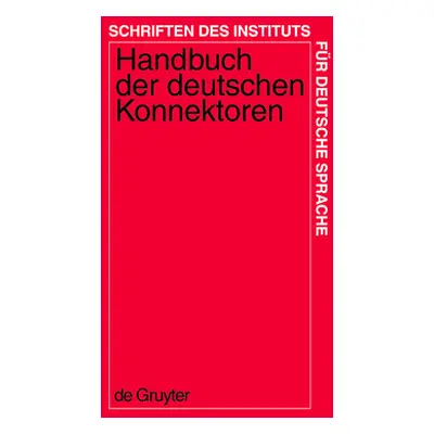 "Handbuch der deutschen Konnektoren 1" - "" ("Pasch Renate")(Pevná vazba)