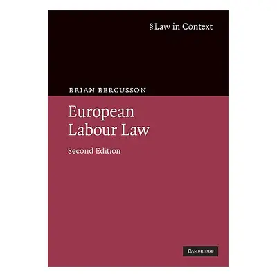 "European Labour Law 2ed" - "" ("Bercusson Brian")(Paperback)