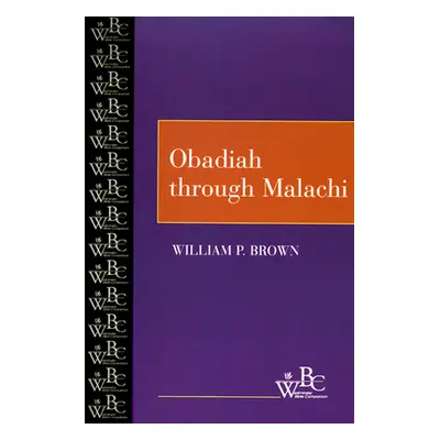 "Obadiah through Malachi" - "" ("Brown William P.")(Paperback)