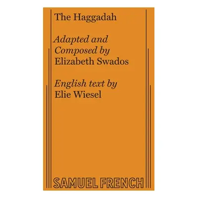 "The Haggadah" - "" ("Swados Elizabeth")(Paperback)