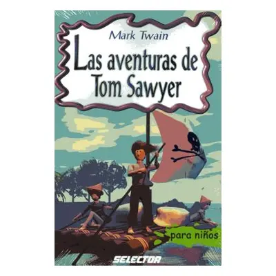 "Las aventuras de Tom Sawyer" - "" ("Twain Mark")(Paperback)