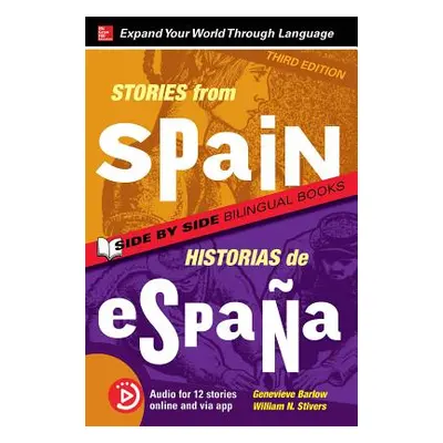 "Stories from Spain / Historias de Espaa, Premium Third Edition" - "" ("Barlow Genevieve")(Paper