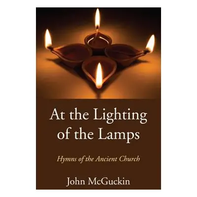 "At the Lighting of the Lamps" - "" ("McGuckin John")(Paperback)