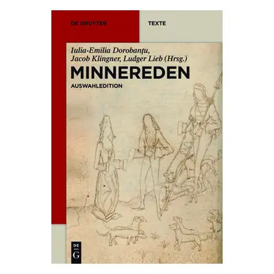 "Minnereden" - "" ("Dorobantu Iulia-Emilia")(Paperback)