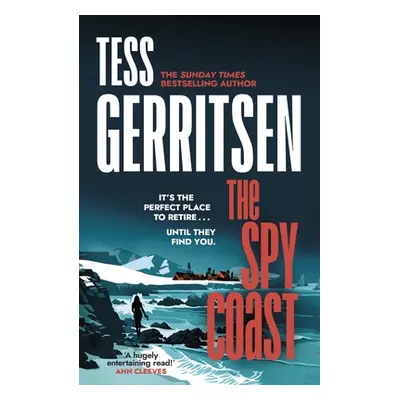 "Spy Coast" - "The unmissable, brand-new series from the No.1 bestselling author of Rizzoli & Is