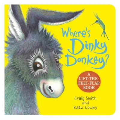 "Where's Dinky Donkey? (CBB)" - "" ("Smith Craig")(Board book)