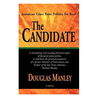 "The Candidate" - "" ("Manley Douglas")(Paperback)