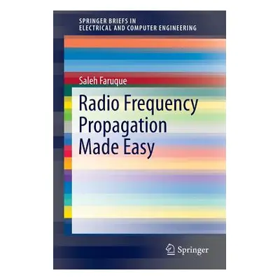 "Radio Frequency Propagation Made Easy" - "" ("Faruque Saleh")(Paperback)