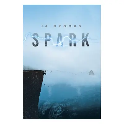 "Spark" - "" ("Brooks J. A.")(Pevná vazba)