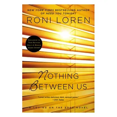 "Nothing Between Us" - "" ("Loren Roni")(Paperback)