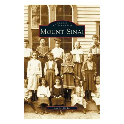 "Mount Sinai" - "" ("Becker Ann M.")(Pevná vazba)