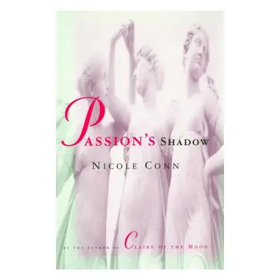 "Passion's Shadow" - "" ("Conn Nicole")(Paperback)