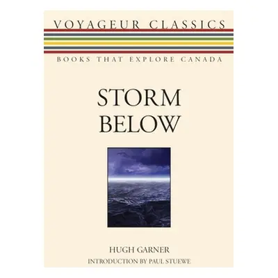 "Storm Below" - "" ("Garner Hugh")(Paperback)