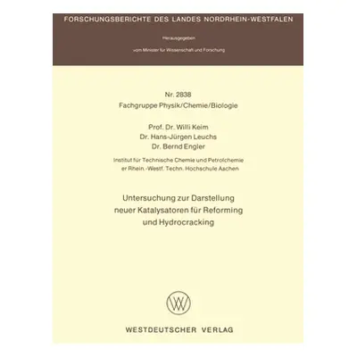 "Untersuchung zur Darstellung neuer Katalysatoren fr Reforming und Hydrocracking" - "" ("Keim Wi