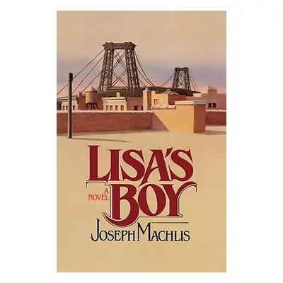 "Lisa's Boy" - "" ("Machlis Joseph")(Paperback)