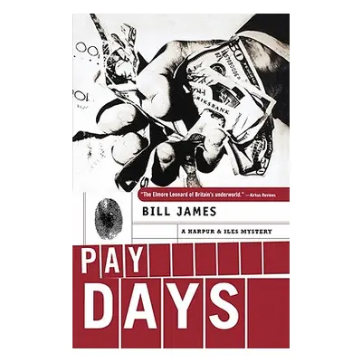 "Pay Days" - "" ("James Bill")(Paperback)