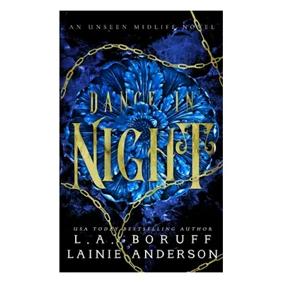 "Dance In Night: A Reverse Harem Urban Fantasy" - "" ("Anderson Lainie")(Paperback)