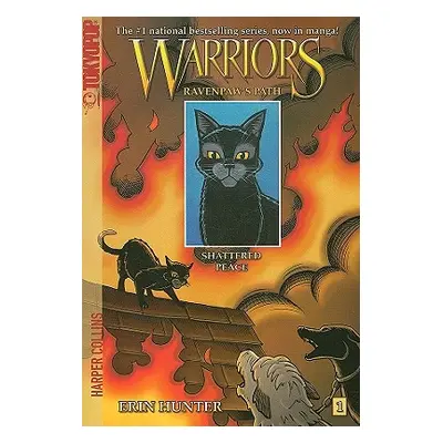 "Warriors Manga: Ravenpaw's Path #1: Shattered Peace" - "" ("Hunter Erin")(Paperback)