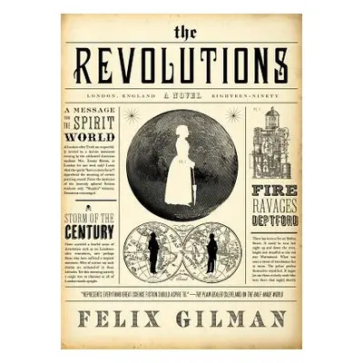 "The Revolutions" - "" ("Gilman Felix")(Paperback)