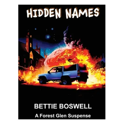 "Hidden Names" - "" ("Boswell Bettie")(Paperback)