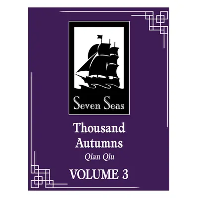 "Thousand Autumns: Qian Qiu (Novel) Vol. 3" - "" ("Meng XI Shi")(Paperback)