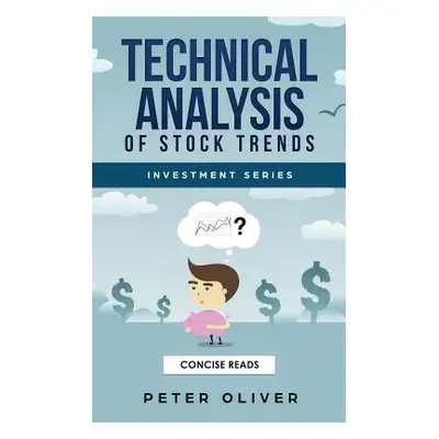 "Technical Analysis of Stock Trends" - "" ("Reads Concise")(Paperback)