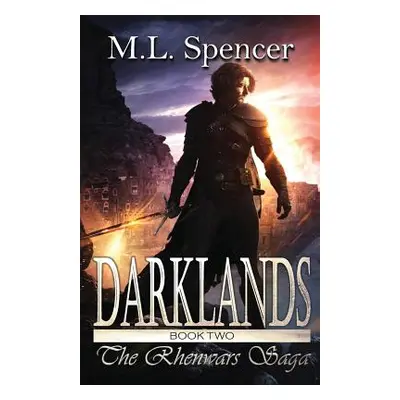 "Darklands" - "" ("Spencer ML")(Paperback)