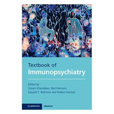 "Textbook of Immunopsychiatry" - "" ("Khandaker Golam")(Pevná vazba)