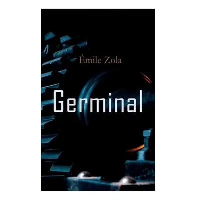 "Germinal" - "" ("Zola mile")(Paperback)