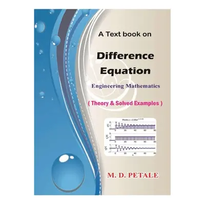 "Difference Equation: Engineering Mathematics" - "" ("Petale M. D.")(Paperback)