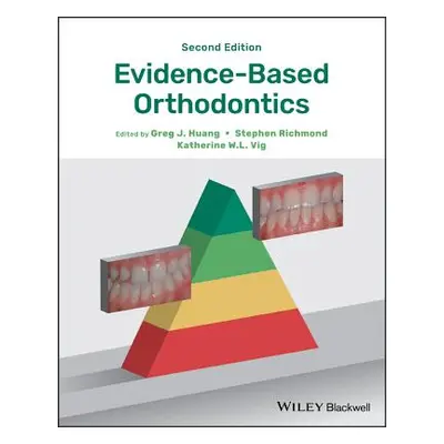 "Evidence-Based Orthodontics" - "" ("Huang Greg J.")(Paperback)