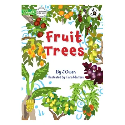 "Fruit Trees - Our Yarning" - "" ("Owen Julie")(Paperback)