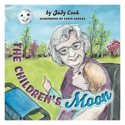 "The Children's Moon" - "" ("Cook Judy")(Paperback)