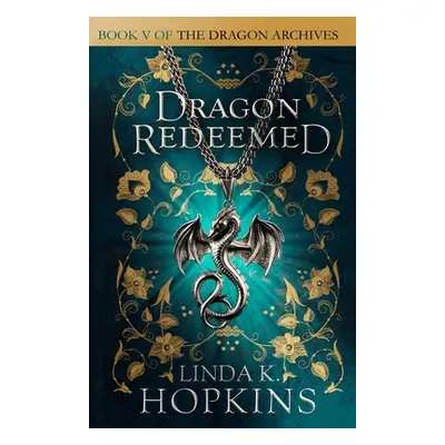 "Dragon Redeemed" - "" ("Hopkins Linda K.")(Paperback)