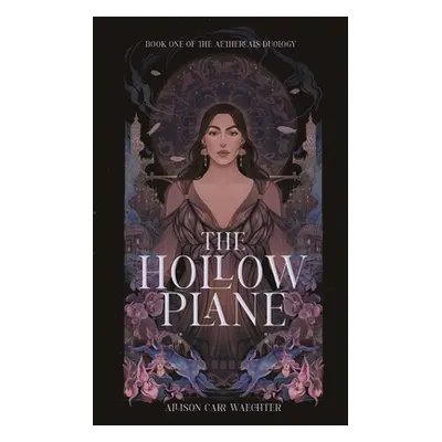 "The Hollow Plane" - "" ("Carr Waechter Allison")(Paperback)