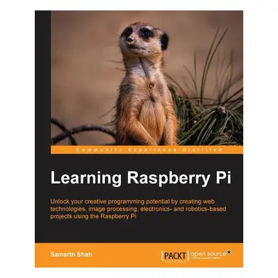 "Learning Raspberry Pi" - "" ("Shah Samarth")(Paperback)