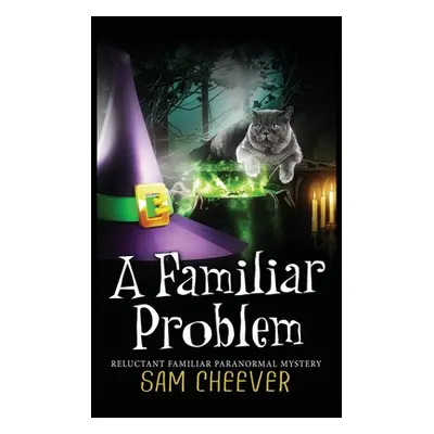 "A Familiar Problem" - "" ("Cheever Sam")(Paperback)