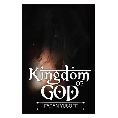 "Kingdom of God" - "" ("Yusoff Faran")(Paperback)