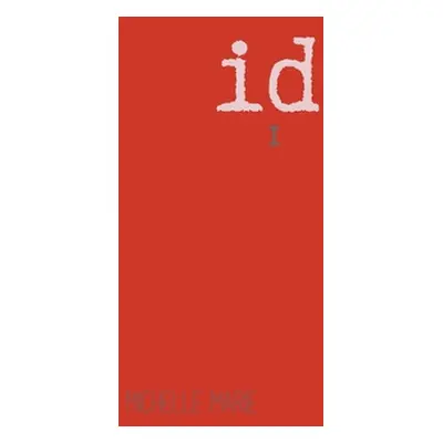 "Id: Book I" - "" ("Marie Michelle")(Paperback)