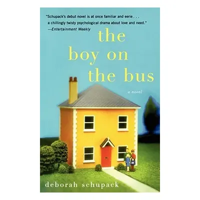 "The Boy on the Bus" - "" ("Schupack Deborah")(Paperback)