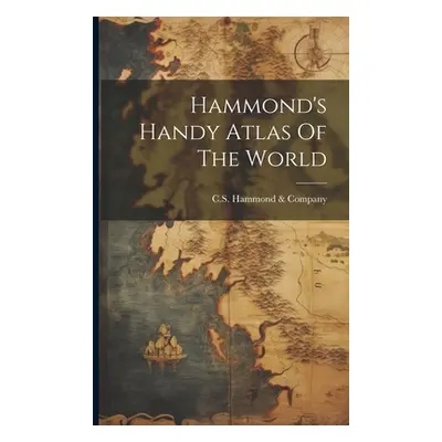 "Hammond's Handy Atlas Of The World" - "" ("C S Hammond & Company")(Paperback)