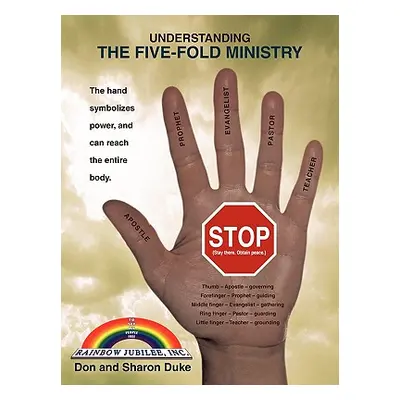 "Understanding the Five-Fold Ministry" - "" ("Duke Don and Sharon")(Paperback)