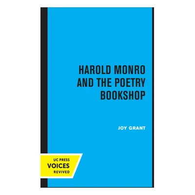 "Harold Monro and the Poetry Bookshop" - "" ("Grant Joy")(Paperback)