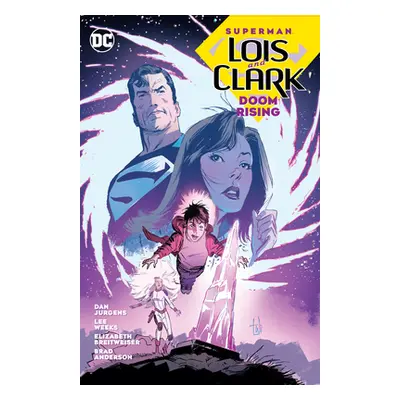 "Superman: Lois and Clark: Doom Rising" - "" ("Jurgens Dan")(Paperback)